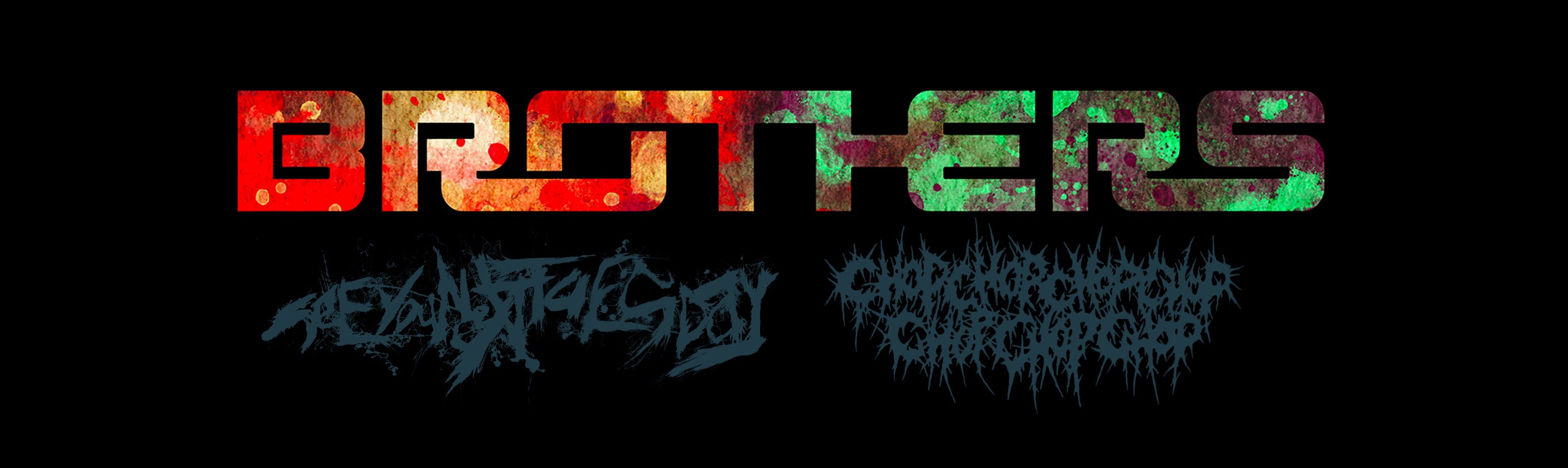 Colorful 'BROTHERS' text with abstract band logos on a black background